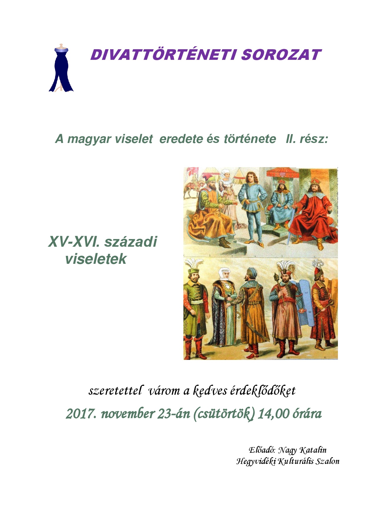 DIVATTORTENETI_SOROZAT_-_Magyar_viselettortenet_II._resz__2017._november_23.