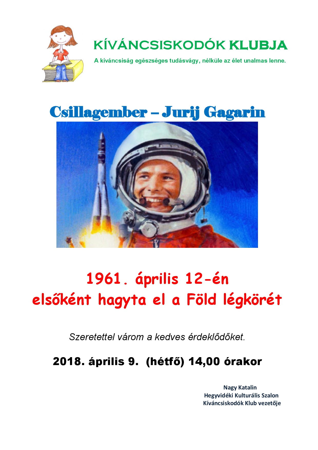 Kivancsiskodok_Klubja_2018.__aprilis__9._Jurij_Gagarin