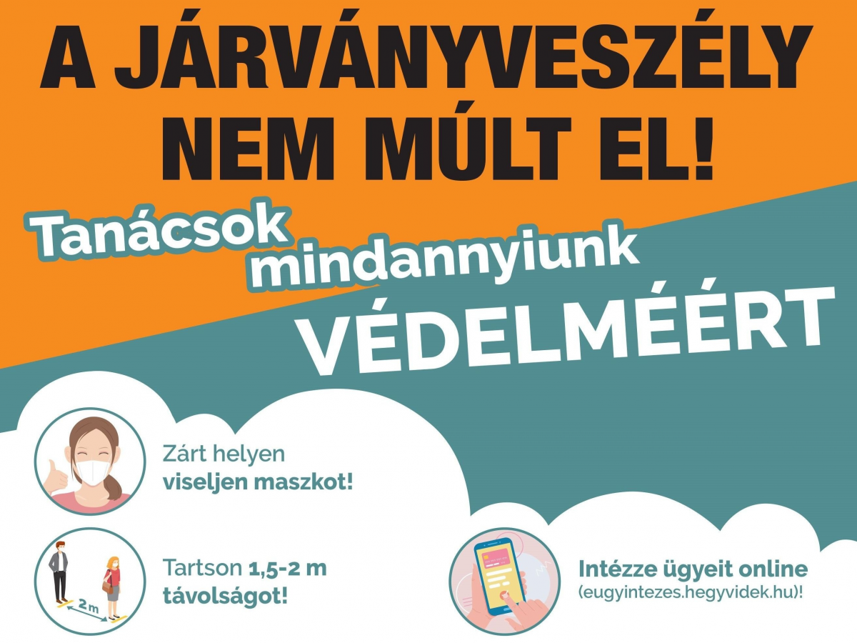 A járványveszély nem múlt el! - Tanácsok mindannyiunk védelméért